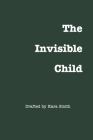 The Invisible Child Cover Image