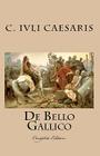 De Bello Gallico: Complete Edition Cover Image