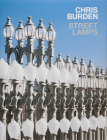 Chris Burden: Streetlamps Cover Image
