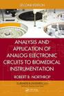 Analysis and Application of Analog Electronic Circuits to Biomedical Instrumentation (Biomedical Engineering) Cover Image