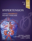 Hypertension: A Companion to Braunwald's Heart Disease Cover Image