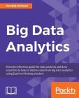 Big Data Analytics By Venkat Ankam Cover Image