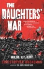 The Daughters' War (Blacktongue) By Christopher Buehlman Cover Image