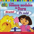 Los buenos modales de Dora (Dora's Book of Manners) By Christine Ricci, Susan Hall (Illustrator) Cover Image