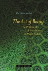 The Act of Being: The Philosophy of Revelation in Mullā Sadrā By Christian Jambet, Jeff Fort (Translator) Cover Image