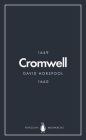 Cromwell (Penguin Monarchs) By David Horspool Cover Image