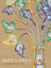 Body & Spirit: Tibetan Medical Paintings By Laila Williamson (Editor), Serinity Young (Editor), Janet Gyatso (Introduction by) Cover Image
