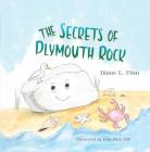 Secrets of Plymouth Rock By Diane Finn Cover Image