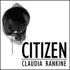 Citizen Lib/E: An American Lyric By Claudia Rankine, Allyson Johnson (Read by) Cover Image