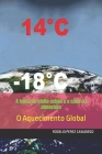 A teoria do efeito estufa e o calor na atmosfera: O Aquecimento Global Cover Image