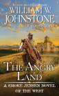The Angry Land (A Smoke Jensen Novel of the West) Cover Image