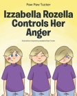 Izzabella Rozella Controls Her Anger Cover Image
