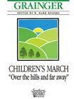 Children's March - Over the Hills and Far Away: Set Including Full Score and Condensed Score By Percy Aldridge Grainger (Composer), R. Mark Rogers (Other), R. Mark Rogers (Editor) Cover Image