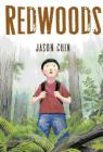 Redwoods By Jason Chin, Jason Chin (Illustrator) Cover Image