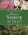 What Shrub is That? Cover Image