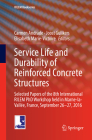 Service Life and Durability of Reinforced Concrete Structures: Selected Papers of the 8th International Rilem PhD Workshop Held in Marne-La-Vallée, Fr (Rilem Bookseries #17) By Carmen Andrade (Editor), Joost Gulikers (Editor), Elisabeth Marie-Victoire (Editor) Cover Image