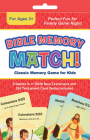 Bible Memory Match!: Classic Memory Game for Kids By Compiled by Barbour Staff Cover Image