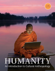 Humanity: An Introduction to Cultural Anthropology Cover Image