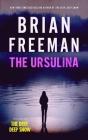 The Ursulina By Brian Freeman Cover Image