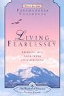 Living Fearlessly: Bringing Out Your Inner Soul Strength (How-To-Live) By Paramahansa Yogananda Cover Image