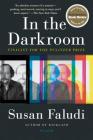 In the Darkroom By Susan Faludi Cover Image