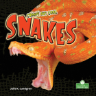 Creepy But Cool Snakes By Julie K. Lundgren Cover Image