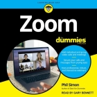 Zoom for Dummies By Phil Simon, Gary Bennett (Read by) Cover Image