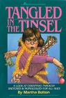 Tangled in the Tinsel: A Look at Christmas Through Sketches & Monologues for All Ages Cover Image