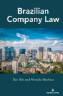 Brazilian Company Law By Dan Wei, Almeida Machava Cover Image