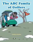 The ABC Family of Golfers By Constance Hawkins Cover Image