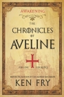 The Chronicles of Aveline: Awakening By Eeva Lancaster (Editor), Ken Fry Cover Image