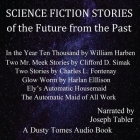 Science Fiction Stories of the Future from the Past By Various Authors, Elizabeth W. Bellamy, Clifford D. Simak Cover Image