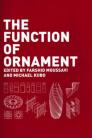 The Function of Ornament: Second Printing By Farshid Moussavi, Michael Kubo (Editor) Cover Image