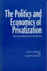 The Politics and Economics of Privitization: The Case of Wastewater Treatment By John G. Heilman, Gerald W. Johnson Cover Image