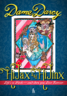 Hi Jax & Hi Jinx: Life's a Pitch - And Then You Live Forever By Dame Darcy Cover Image