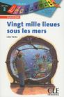 Vingt Mille Lieues Sous les Mers (Collection Decouverte: Niveau 3) Cover Image