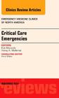 Critical Care Emergencies, an Issue of Emergency Medicine Clinics of North America: Volume 32-4 (Clinics: Internal Medicine #32) Cover Image