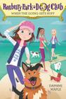 Roxbury Park Dog Club #2: When the Going Gets Ruff By Daphne Maple, Annabelle Metayer (Illustrator) Cover Image