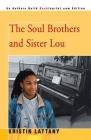 The Soul Brothers and Sister Lou By Kristin Lattany Cover Image
