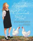 Mercedes and the Chocolate Pilot: A True Story of the Berlin Airlift and the Candy That Dropped from the Sky By Margot Theis Raven, Gijsbert Van Frankenhuyzen (Illustrator) Cover Image