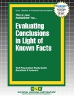 Evaluating Conclusions in Light of Known Facts By Passbooks (Compiled by) Cover Image