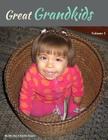 Great Grandkids Volume 2 By Jay Charles Soper Cover Image
