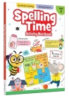 Spelling Time Activity Workbook: Book 2 By Wonder House Books Cover Image