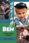 Saving Ben: A Father’s Story of Autism (Mayborn Literary Nonfiction Series) Cover Image