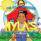 The Nyla Chronicles: Nyla's First Day of Kindergarten By Nyla Janae Johnson, Tenita Chantilly Johnson Cover Image