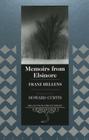 Memoirs from Elsinore: Translated by Howard Curtis (Belgian Francophone Library #12) By Donald Flanell Friedman (Editor), Howard Curtis (Translator) Cover Image