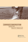 Composite Construction By David Nethercot (Editor) Cover Image