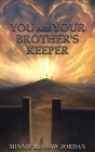 You Are Your Brother's Keeper By Minnie Russaw Jordan Cover Image