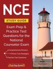 NCE Study Guide: Exam Prep & Practice Test Questions for the National Counselor Exam By Test Prep Books Cover Image