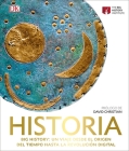 Historia (Big History): Un viaje desde el origen del tiempo hasta la revolución digital Cover Image